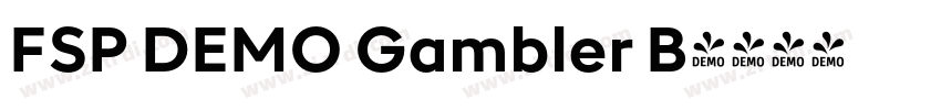 FSP DEMO Gambler B字体转换 FSP DEMO Gambler B字体转换